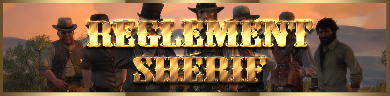 reglement sherif